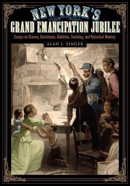 Produktbild: New York's Grand Emancipation Jubilee