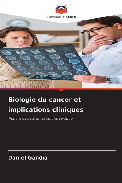 Produktbild: Biologie du cancer et implications cliniques