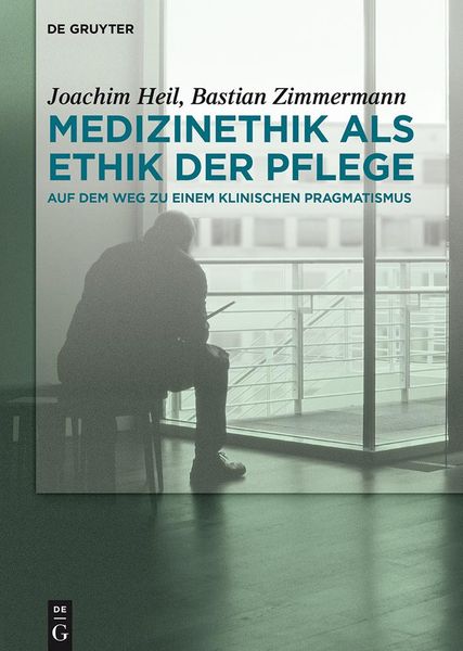 Produktbild: Medizinethik als Ethik der Pflege