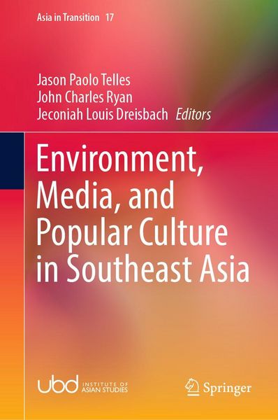 Produktbild: Environment, Media, and Popular Culture in Southeast Asia