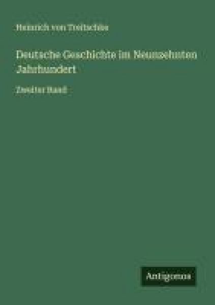 Produktbild: Deutsche Geschichte im Neunzehnten Jahrhundert