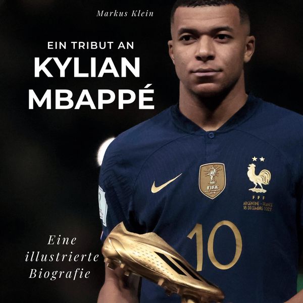 Produktbild: Ein Tribut an <br> Kylian Mbapp&eacute;