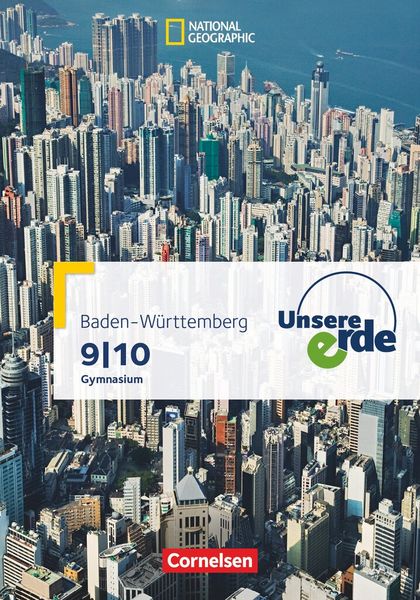 Produktbild: Unsere Erde - Gymnasium Baden-W&uuml;rttemberg - Ausgabe ab 2016 - 9./10. Schuljahr