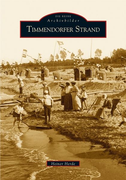 Timmendorfer Strand, Taschenbuch von Heiner Herde, Sutton, 9783897029859