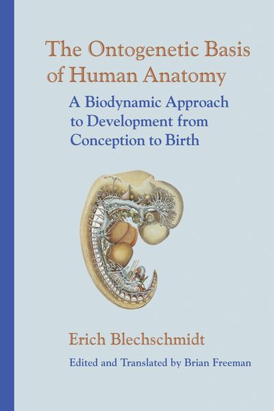 Produktbild: The Ontogenetic Basis of Human Anatomy