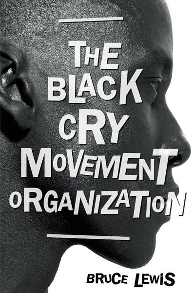 Produktbild: The Black Cry Movement Organization