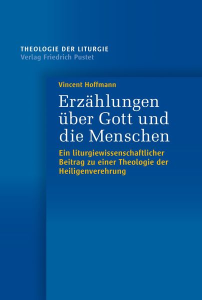 Erzählungen über Gott und die Menschen, Taschenbuch von Vincent Hoffmann, Pustet, F, 9783791735443