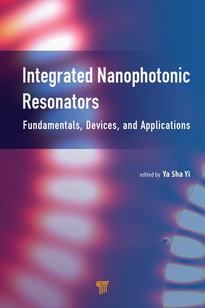 Produktbild: Integrated Nanophotonic Resonators