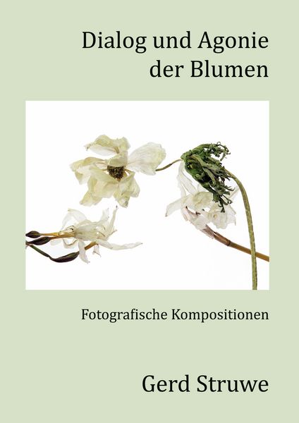 Produktbild: Dialog und Agonie der Blumen