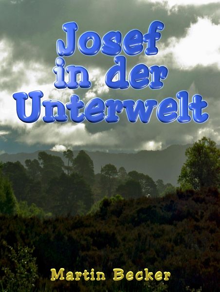 Produktbild: Josef in der Unterwelt