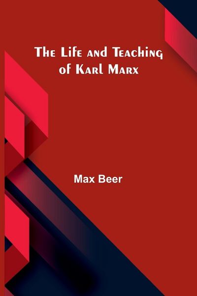Produktbild: The life and teaching of Karl Marx