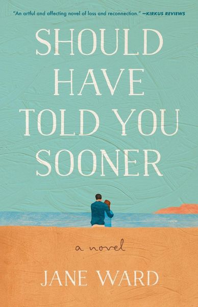 Produktbild: Should Have Told You Sooner
