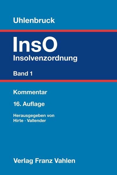 Insolvenzordnung Band 1, Gebundene Ausgabe von , Vahlen, Franz, 9783800666515