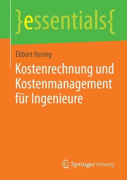 Produktbild: Kostenrechnung und Kostenmanagement f&uuml;r Ingenieure