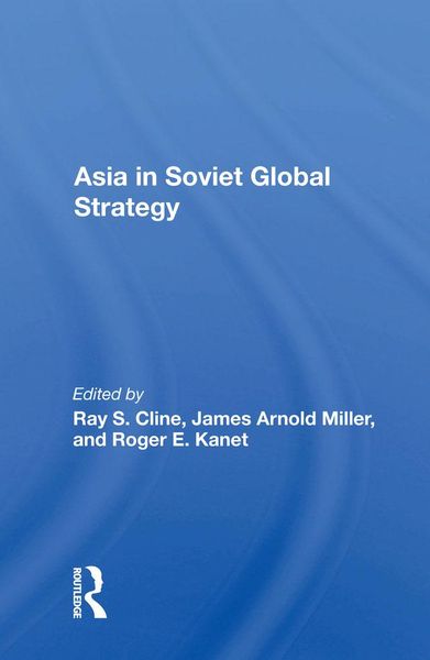 Produktbild: Asia in Soviet Global Strategy