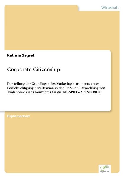 Corporate Citizenship, Taschenbuch von Kathrin Segref, GRIN, 9783838685090