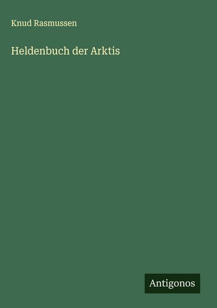 Produktbild: Heldenbuch der Arktis