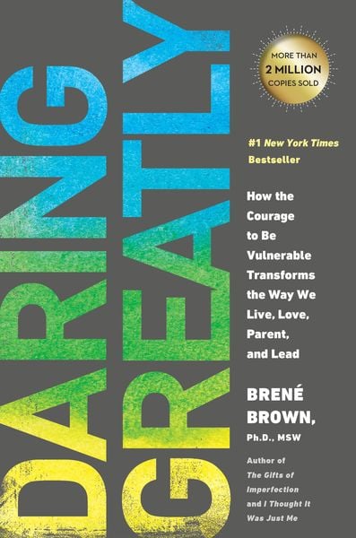 Daring Greatly, Gebundene Ausgabe von Brené Brown, Pan macmillan Ltd., 9781592407330