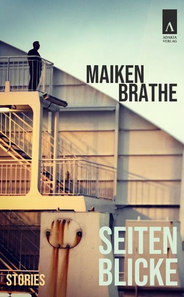Seitenblicke, Taschenbuch von Maiken Brathe, Adakia Verlag, 978-3-911472-06-7