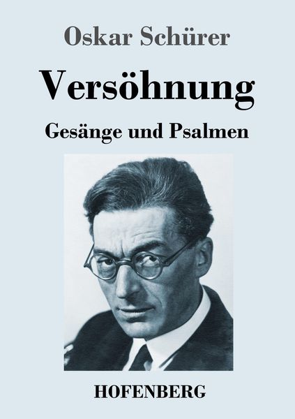 Versöhnung, Taschenbuch von Oskar Schürer, Hofenberg, 9783743738591