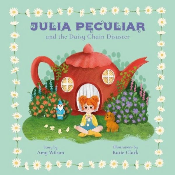 Produktbild: Julia Peculiar and The Daisy Chain Disaster