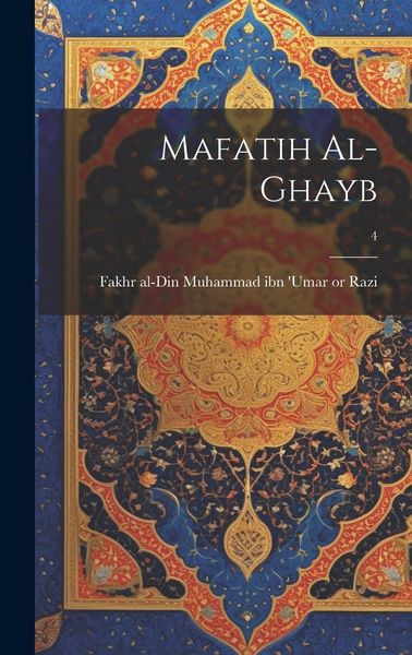 Produktbild: Mafatih al-ghayb; 4