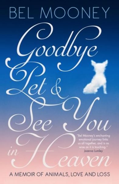 Produktbild: Goodbye Pet, and See You in Heaven