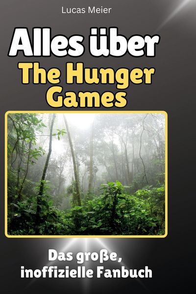 Produktbild: Alles &uuml;ber.  The Hunger Games