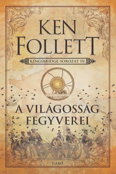 Produktbild: A vil&aacute;goss&aacute;g fegyverei