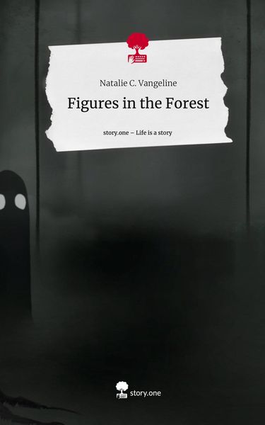 Produktbild: Figures in the Forest. Life is a Story - story.one
