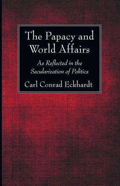 Produktbild: The Papacy and World Affairs