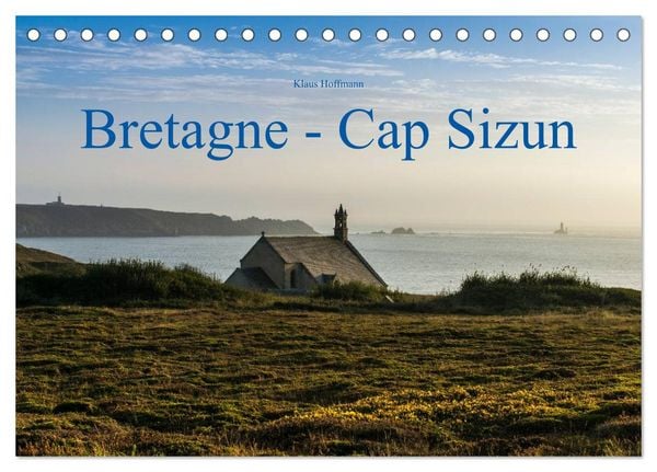 Produktbild: Bretagne - Cap Sizun (Tischkalender 2026 DIN A5 quer), CALVENDO Monatskalender