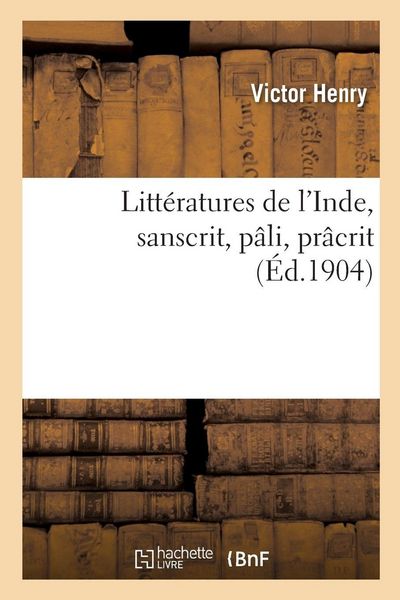 Produktbild: Litt&eacute;ratures de l'Inde, sanscrit, p&acirc;li, pr&acirc;crit