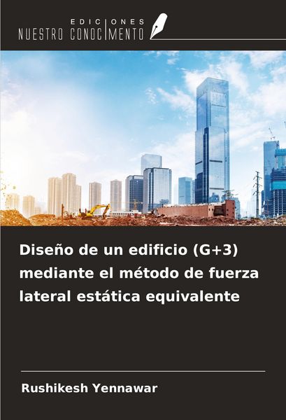 Produktbild: Dise&ntilde;o de un edificio (G+3) mediante el m&eacute;todo de fuerza lateral est&aacute;tica equivalente