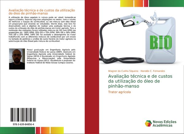 Produktbild: Avalia&ccedil;&atilde;o t&eacute;cnica e de custos da utiliza&ccedil;&atilde;o do &oacute;leo de pinh&atilde;o-manso