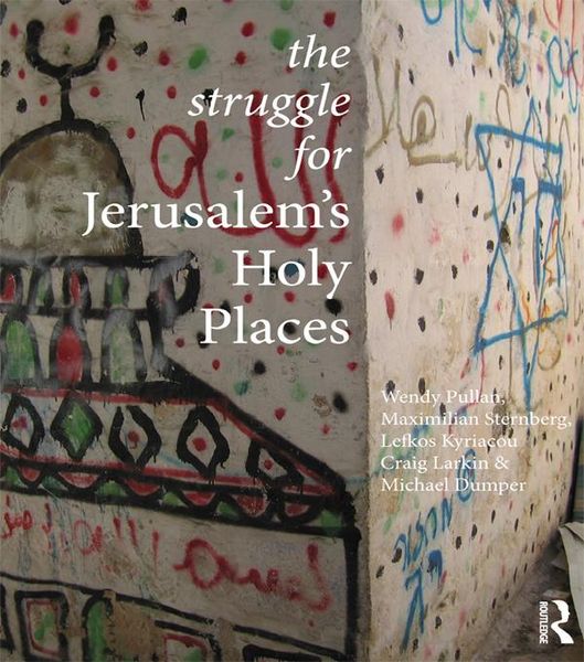 Produktbild: The Struggle for Jerusalem's Holy Places