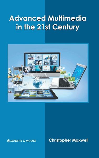 Produktbild: Advanced Multimedia in the 21st Century