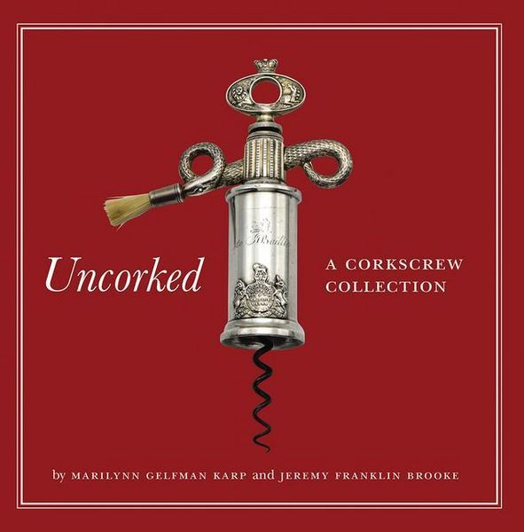 Produktbild: Uncorked: A Corkscrew Collection