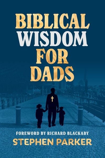 Produktbild: Biblical Wisdom for Dads