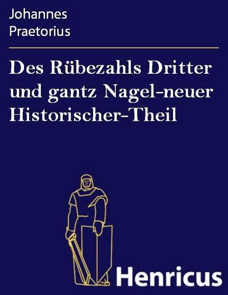 Produktbild: Des R&uuml;bezahls Dritter und gantz Nagel-neuer Historischer-Theil