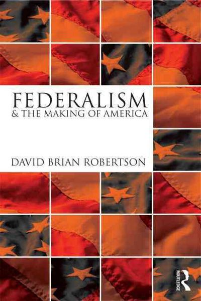 Produktbild: Robertson, D: Federalism and the Making of America