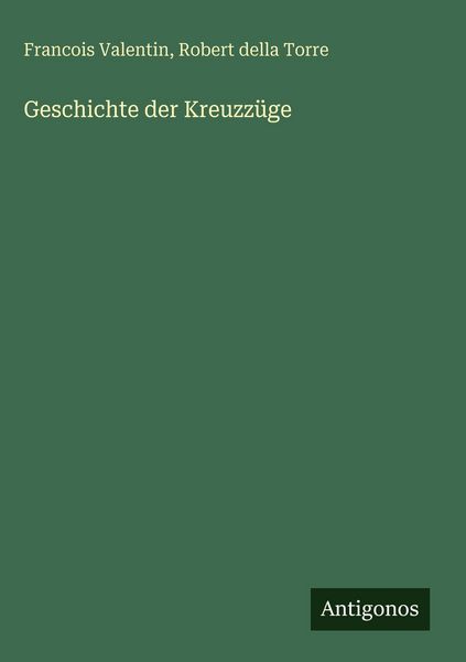 Produktbild: Geschichte der Kreuzz&uuml;ge