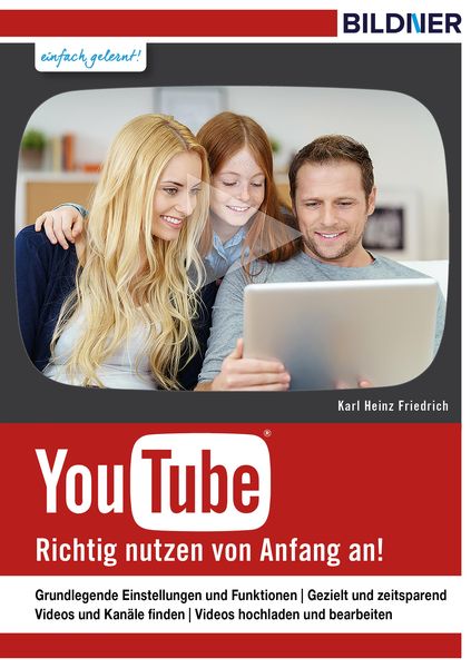 Produktbild: YouTube - richtig nutzen von Anfang an!