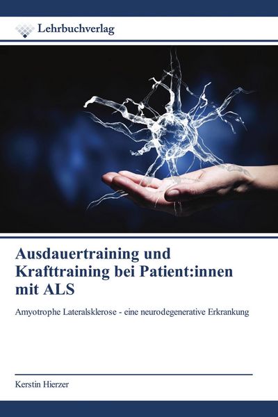 Produktbild: Ausdauertraining und Krafttraining bei Patient:innen mit ALS