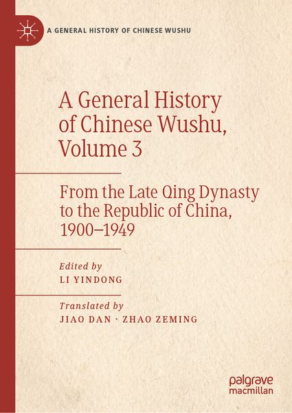 Produktbild: A General History of Chinese Wushu, Volume 3