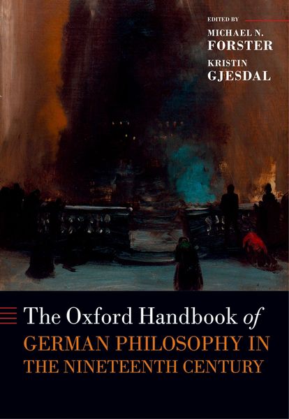 Produktbild: The Oxford Handbook of German Philosophy in the Nineteenth Century
