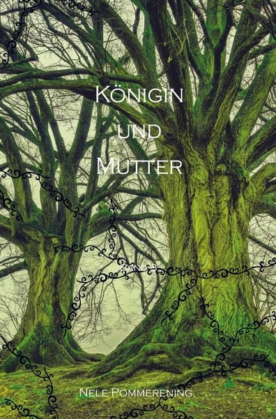Königin und Mutter, Taschenbuch von Nele Pommerening, Sweek, 9789403601113
