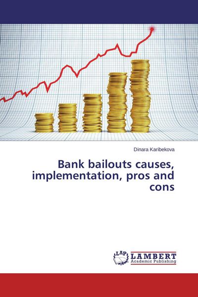 Produktbild: Bank bailouts causes, implementation, pros and cons