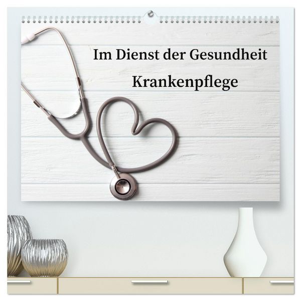 Produktbild: Im Dienst der Gesundheit - Krankenpflege (hochwertiger Premium Wandkalender 2026 DIN A2 quer), Kunstdruck in Hochglanz