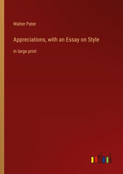 Produktbild: Appreciations, with an Essay on Style